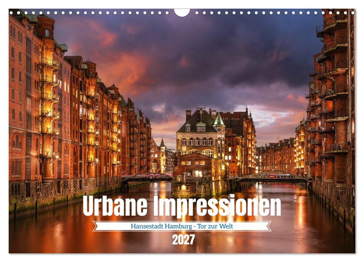 Urbane Impressionen: Hansestadt Hamburg - Tor zur Welt
