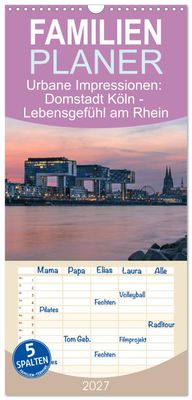 Familienplaner "Domstadt Köln - Lebensgefühl am Rhein"