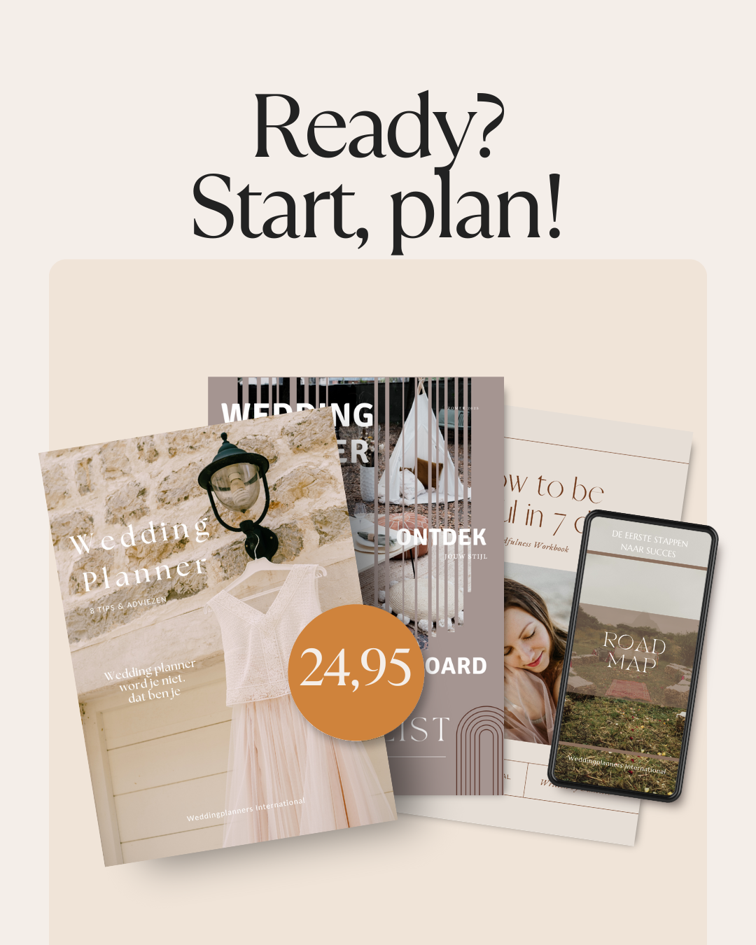 Ready, Start, plan!