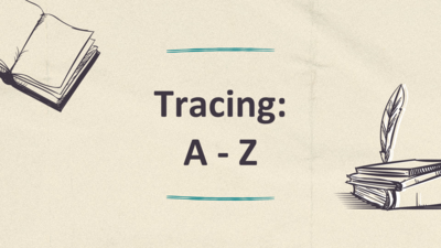 Tracing A - Z