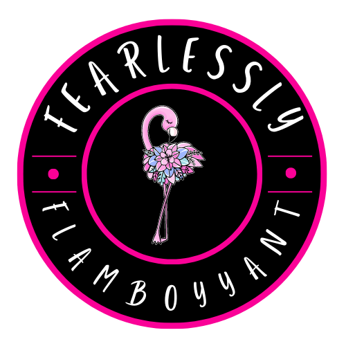 Fearlessly Flamboyant