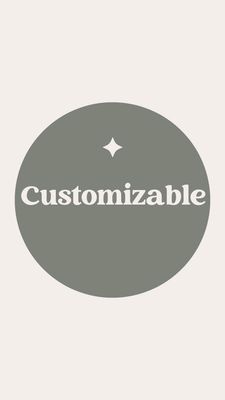 Customizable