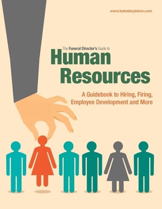 The Funeral Director's Guide to Human Resources