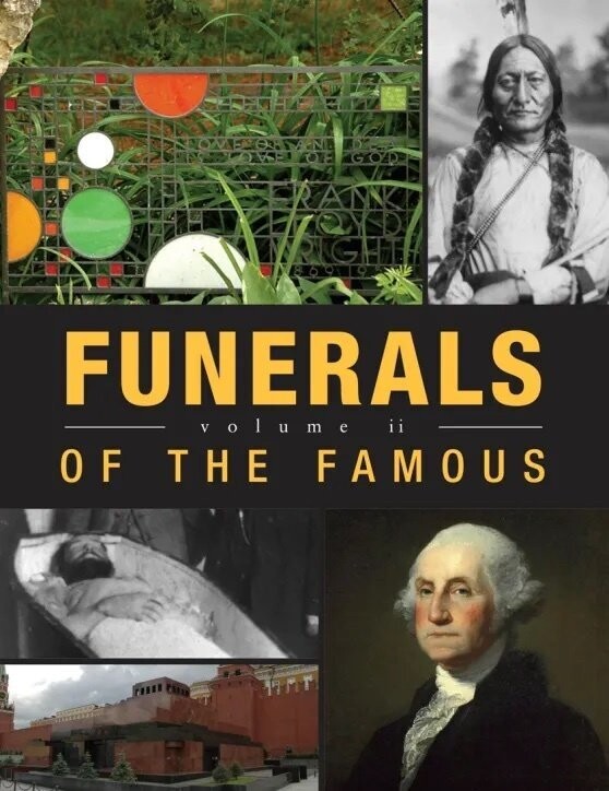Funerals of the Famous - Volume 2