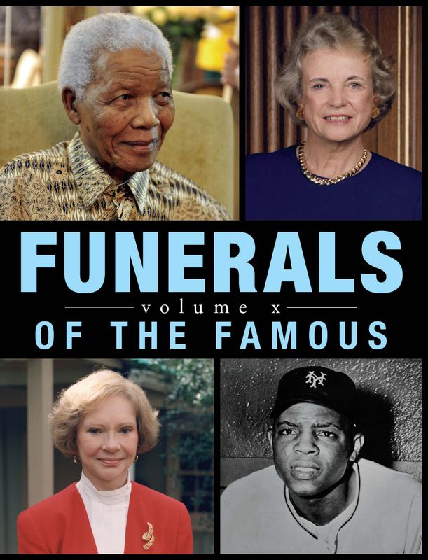 Funerals of The Famous - Volume 10