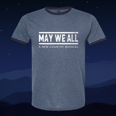 May We All T-Shirt