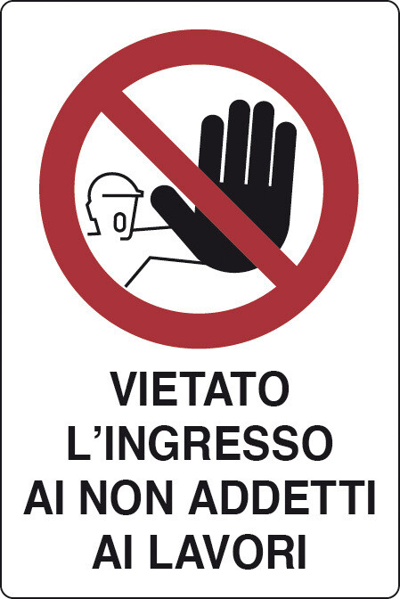 Targa segnaletica vietato l' ingresso pz.10