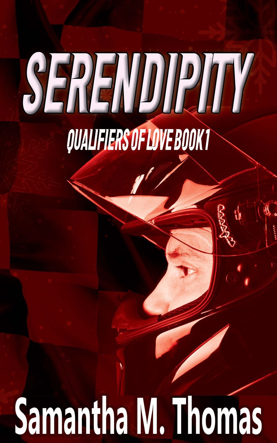 Serendipity (Qualifiers of Love 1) Signed Paperback