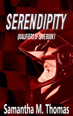 Serendipity (Qualifiers of Love 1) Signed Paperback