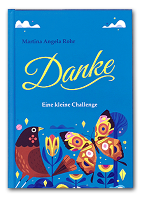 Danke – eine kleine Challenge