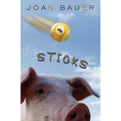 Sticks by Joan Bauer