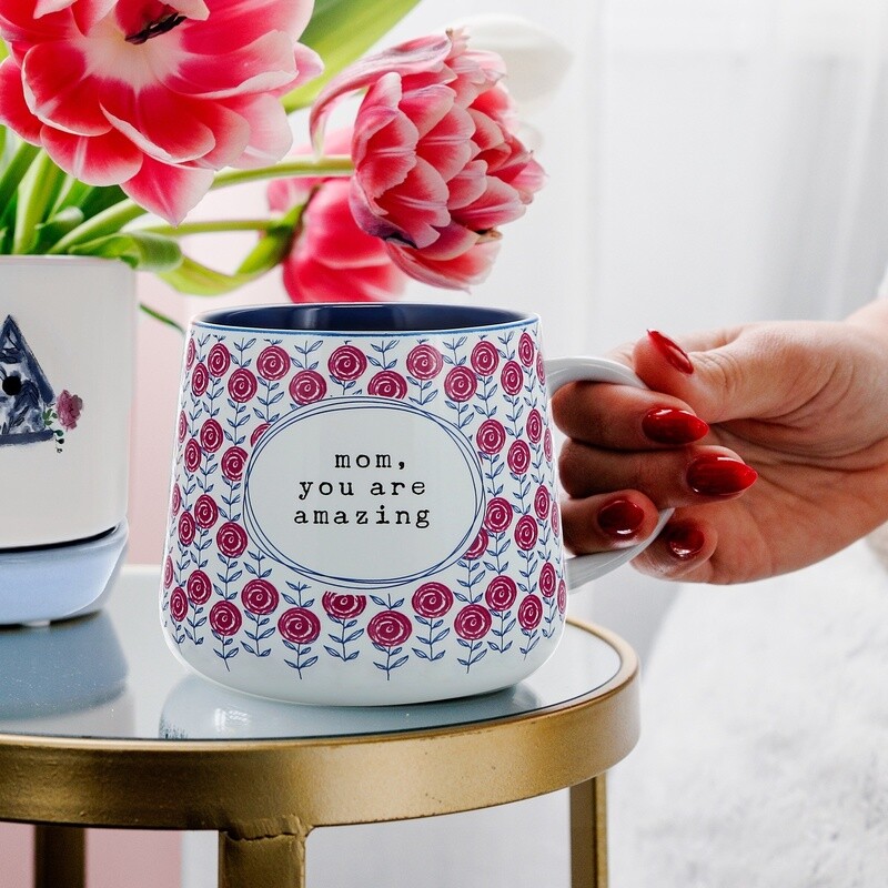 Mom, You Are Amazing Mug