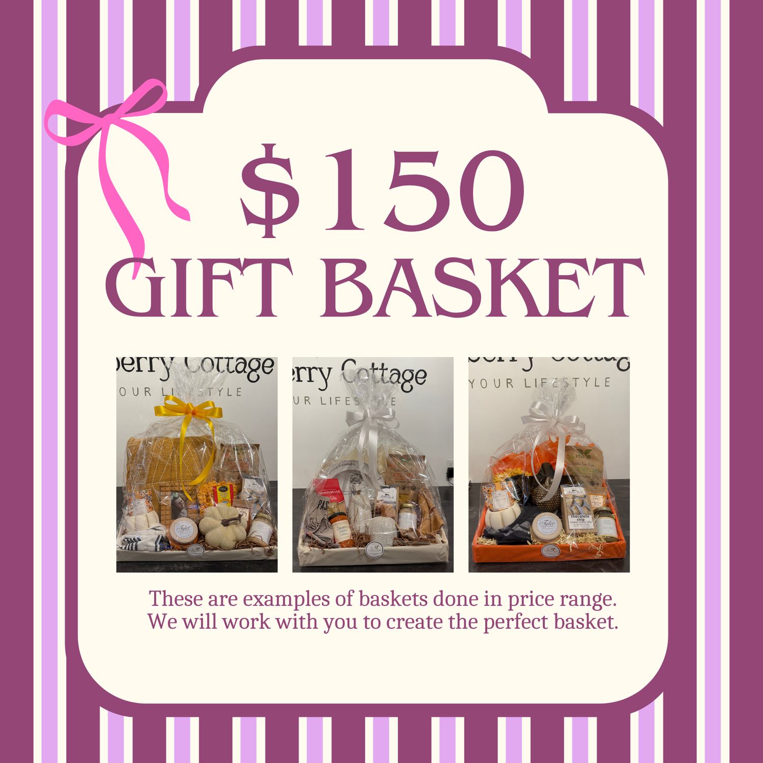 $150 Custom Gift Basket