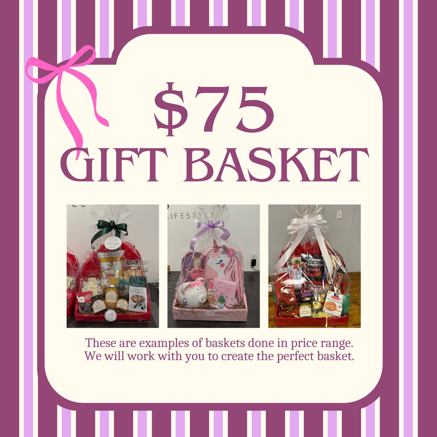 $75 Custom Gift Basket