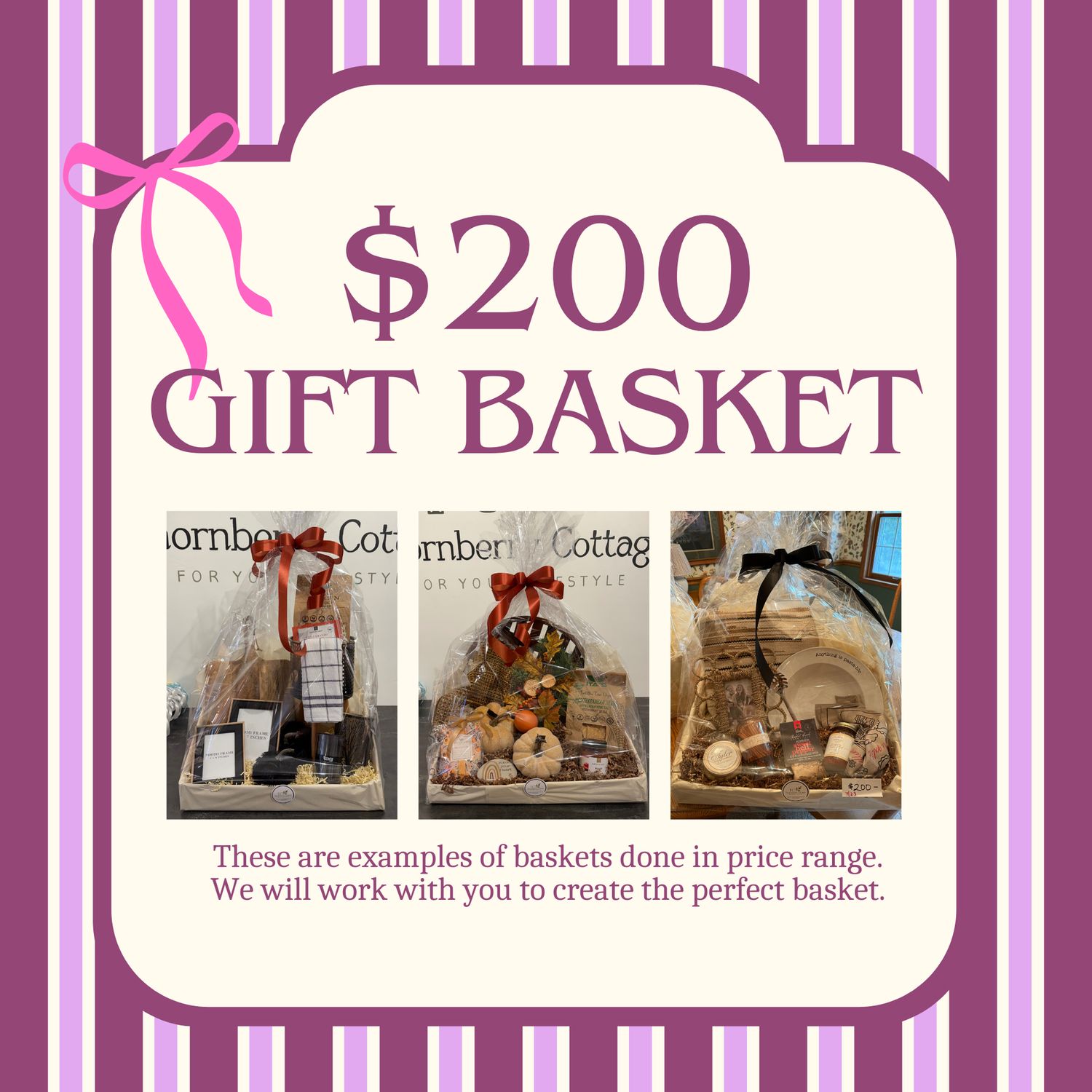 $200 Custom Gift Basket