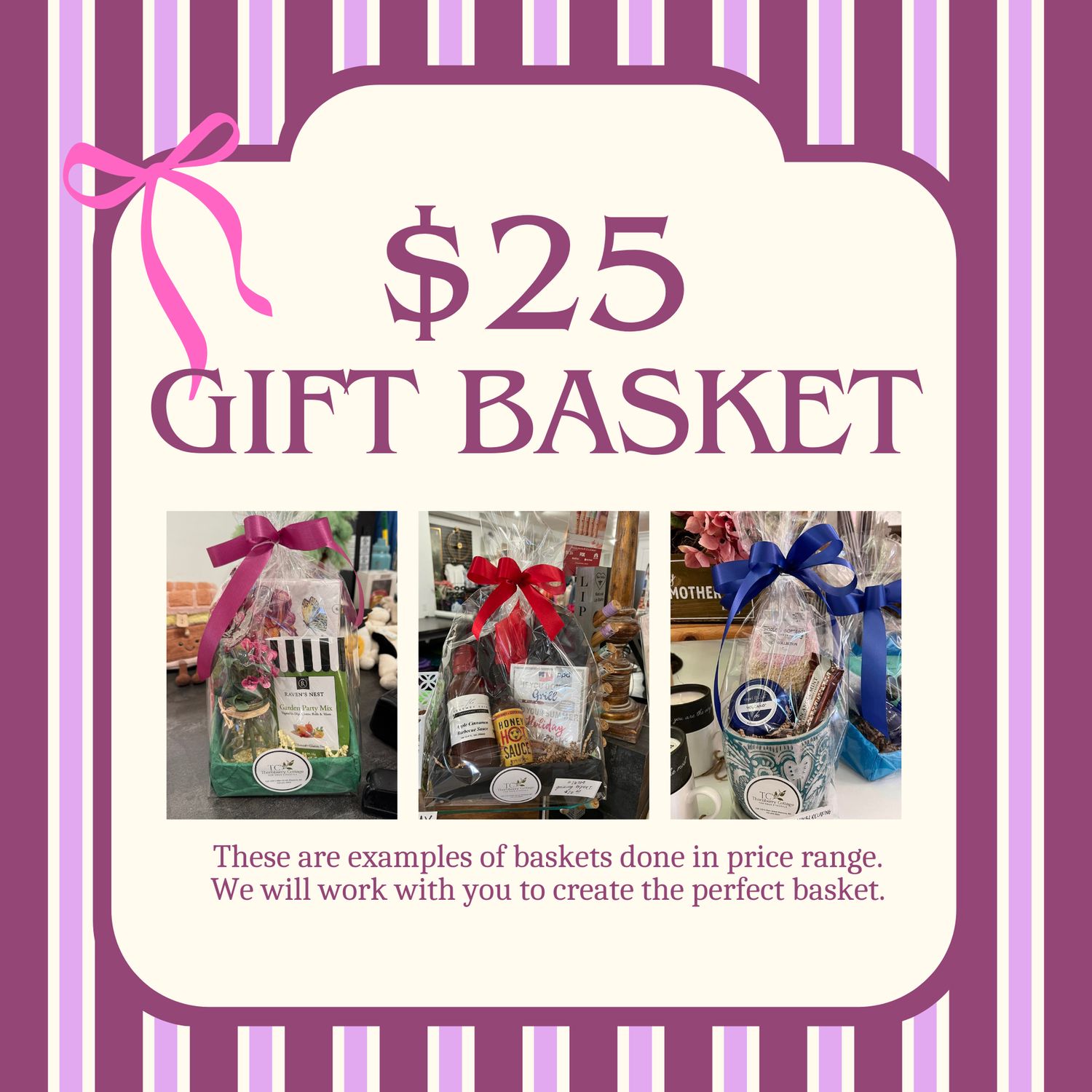 $25 Custom Gift Basket