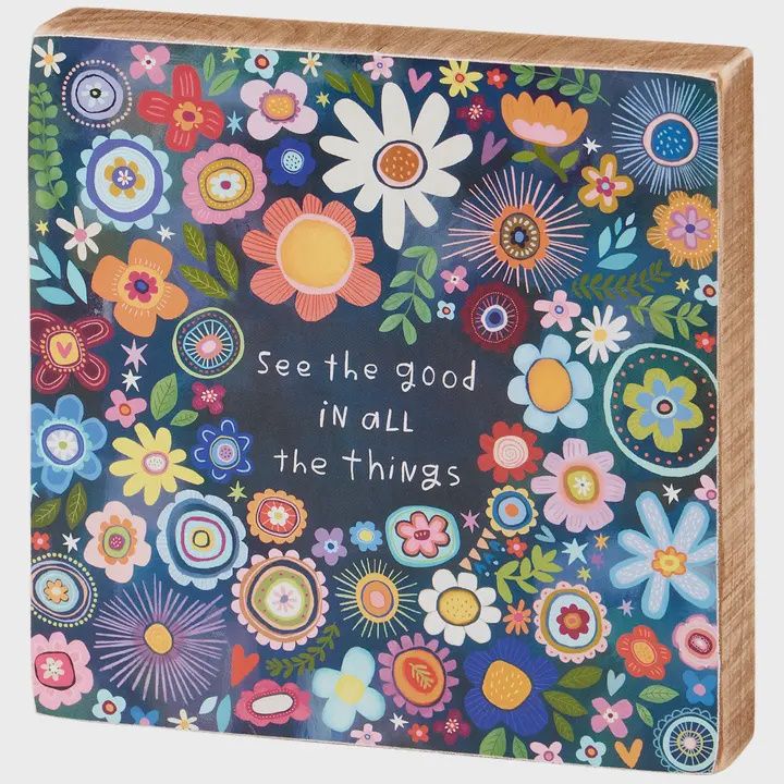 See The Good Block Sign