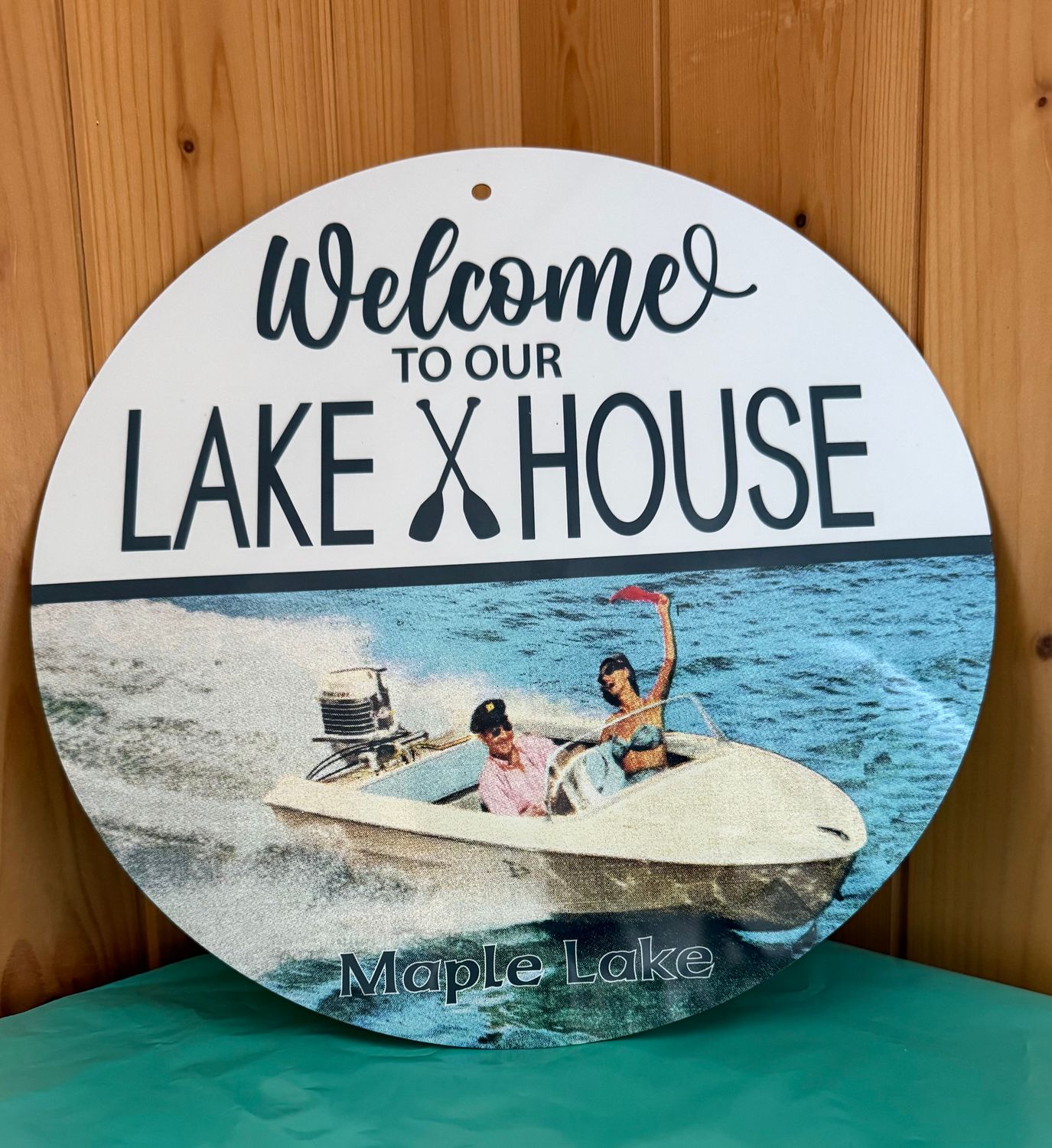 Welcome To Our Lakehouse Sign