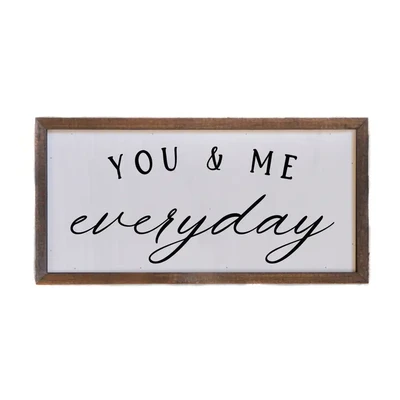 12x6 You And Me Everyday Wood Sign