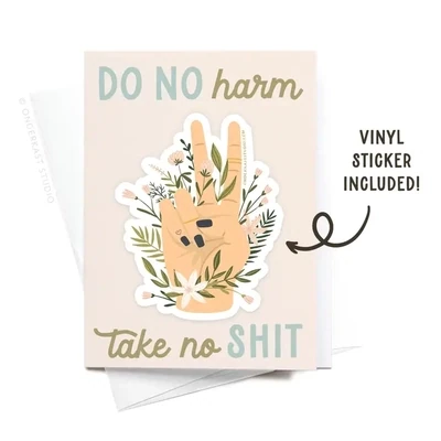 Do No Harm Take No Shit Peace Sticker Greeting Card