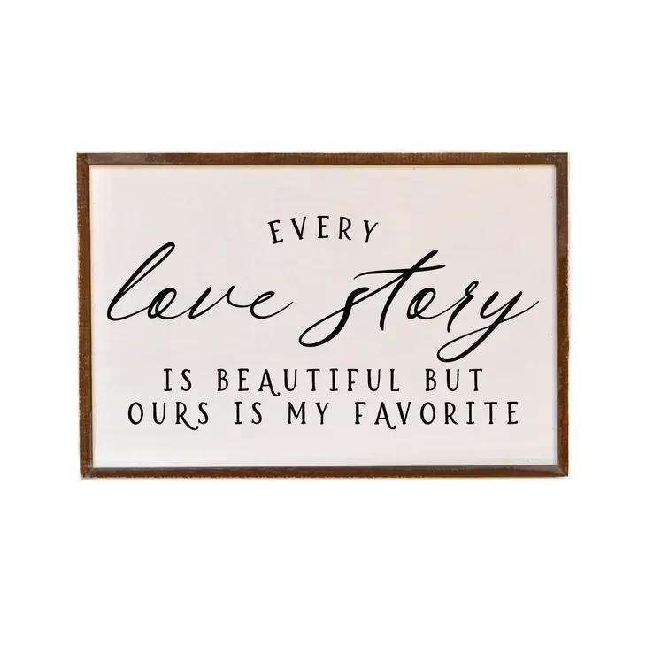 12x18 Every Love Story Is Beautiful