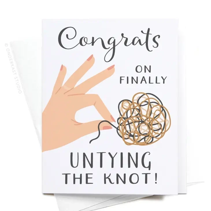 Congrats On Finally Untying The Knot Greeting Card, Light
