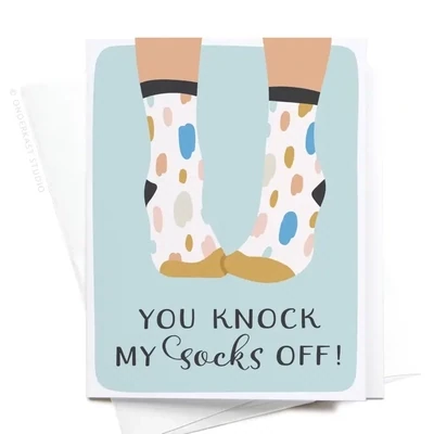 You Knock My Socks Off Greeting Card, Light