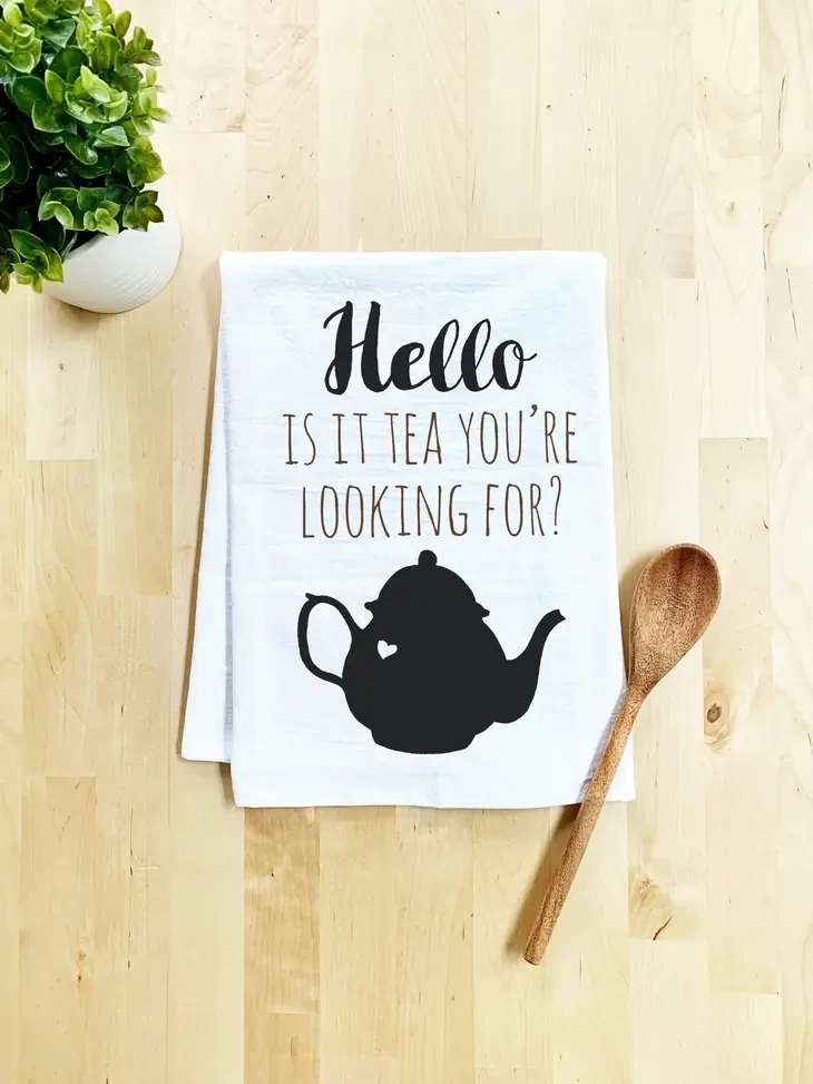 Dish Towel, Gray, Hello, Is It Tea You're Looking For?