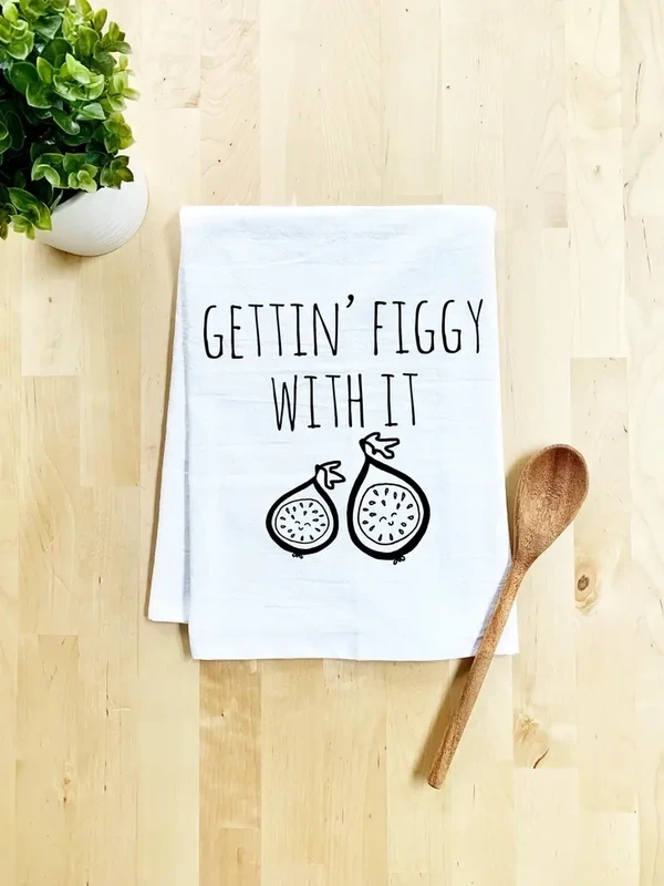 Dish Towel, White, Gettin&#39; Figgy With It