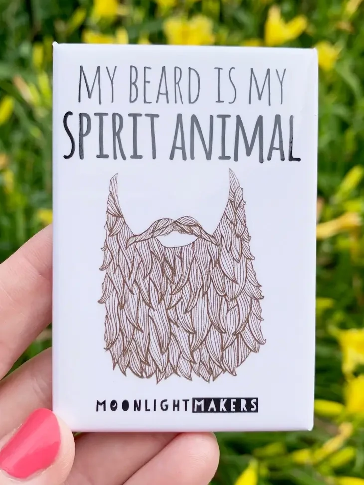 My Beard Is My Spirit Animal Magnet