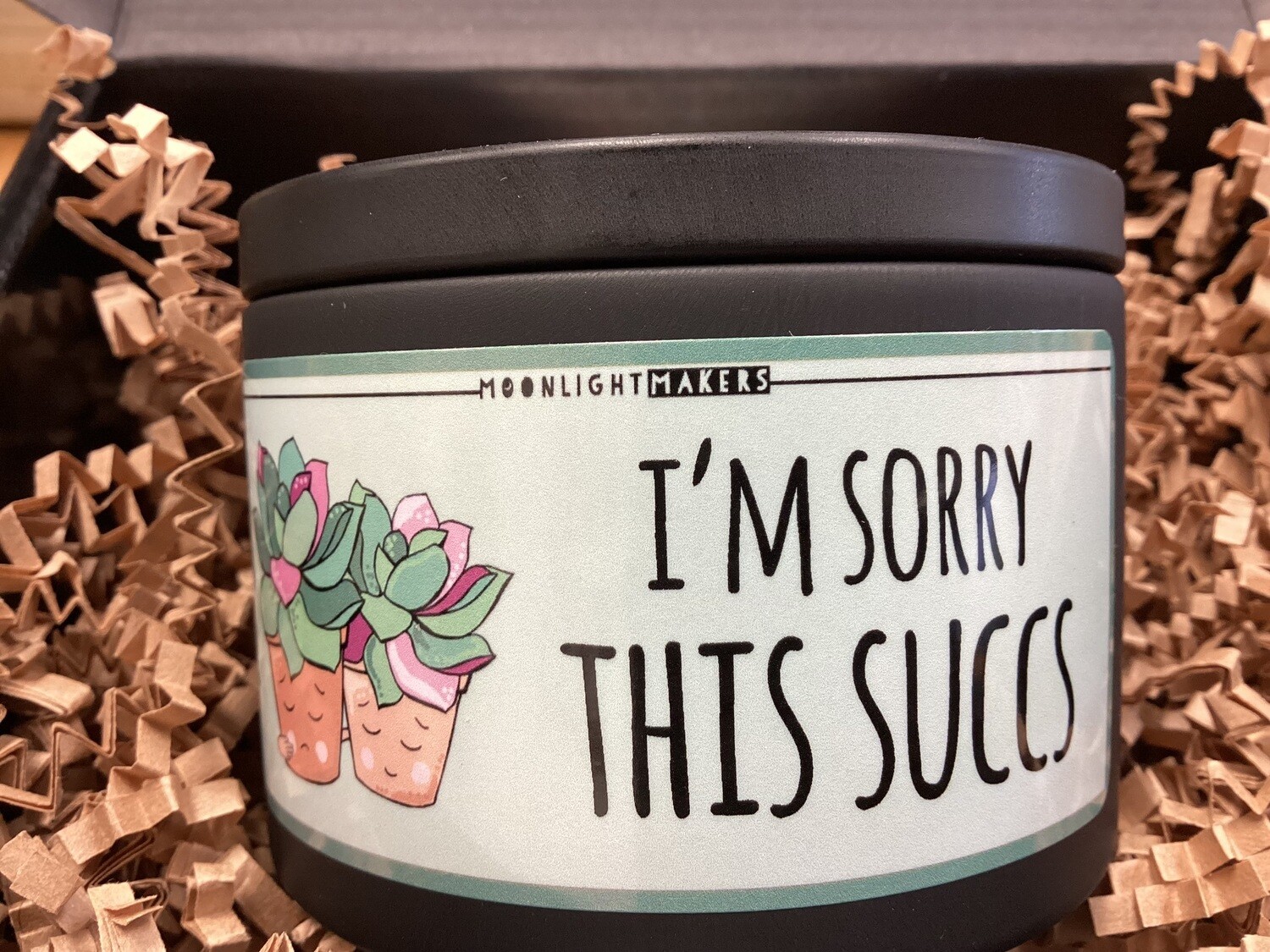Candle, I'm Sorry This Succs (Succulents)