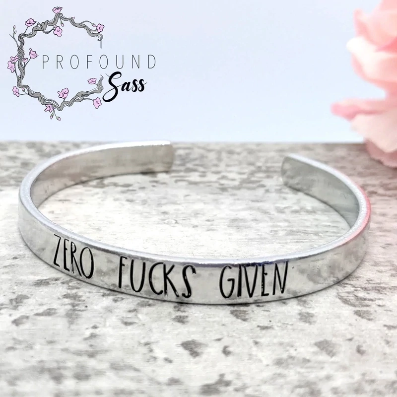 Zero Fucks Given Cuff