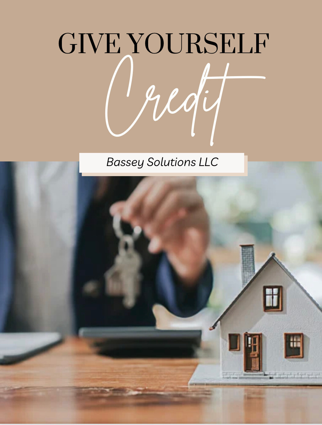 Give Yourself Credit - A DIY Credit Repair Guide