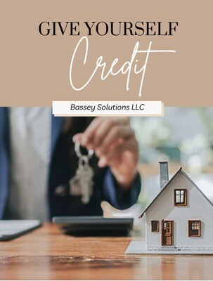 Give Yourself Credit - A DIY Credit Repair Guide