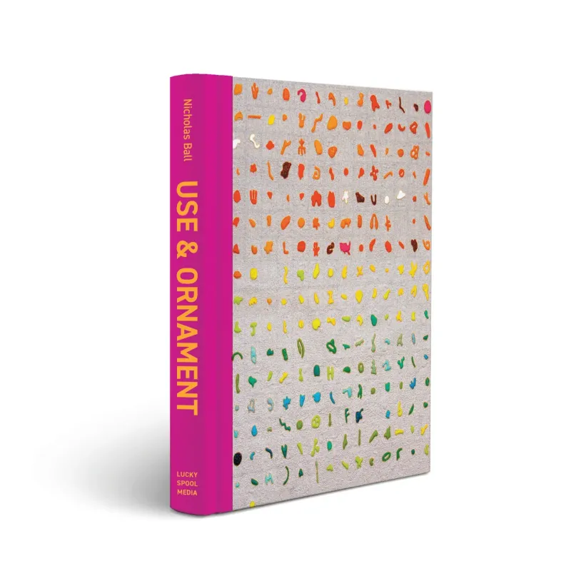 Nicholas Ball | Use & Ornament: An Exploration of the Improv Quilt Nicholas Ball | Use & Ornament: An Exploration of the Improv Quilt