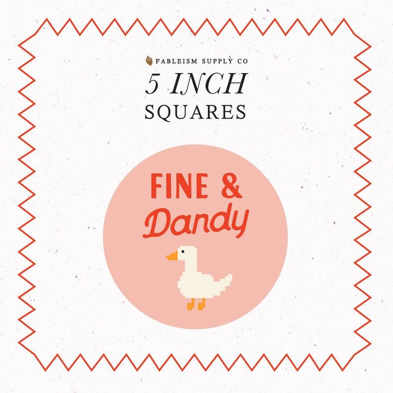 5" Charm Squares | Fine and Dandy | Fableism