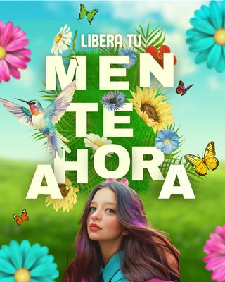 LIBERA TU MENTE AHORA  7 MAYO