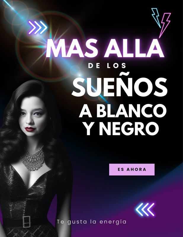 MAS ALLA DE LOS SUENOS A BLANCO Y NEGRO 25 JULIO
