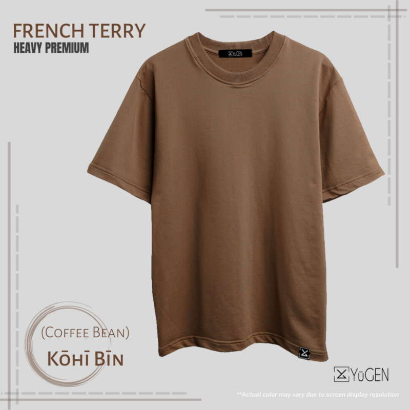 「PLAIN FRENCH TERRY」- Kōhī Bīn (Coffee Bean)