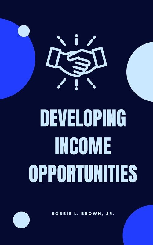 Developing Income Opportunities