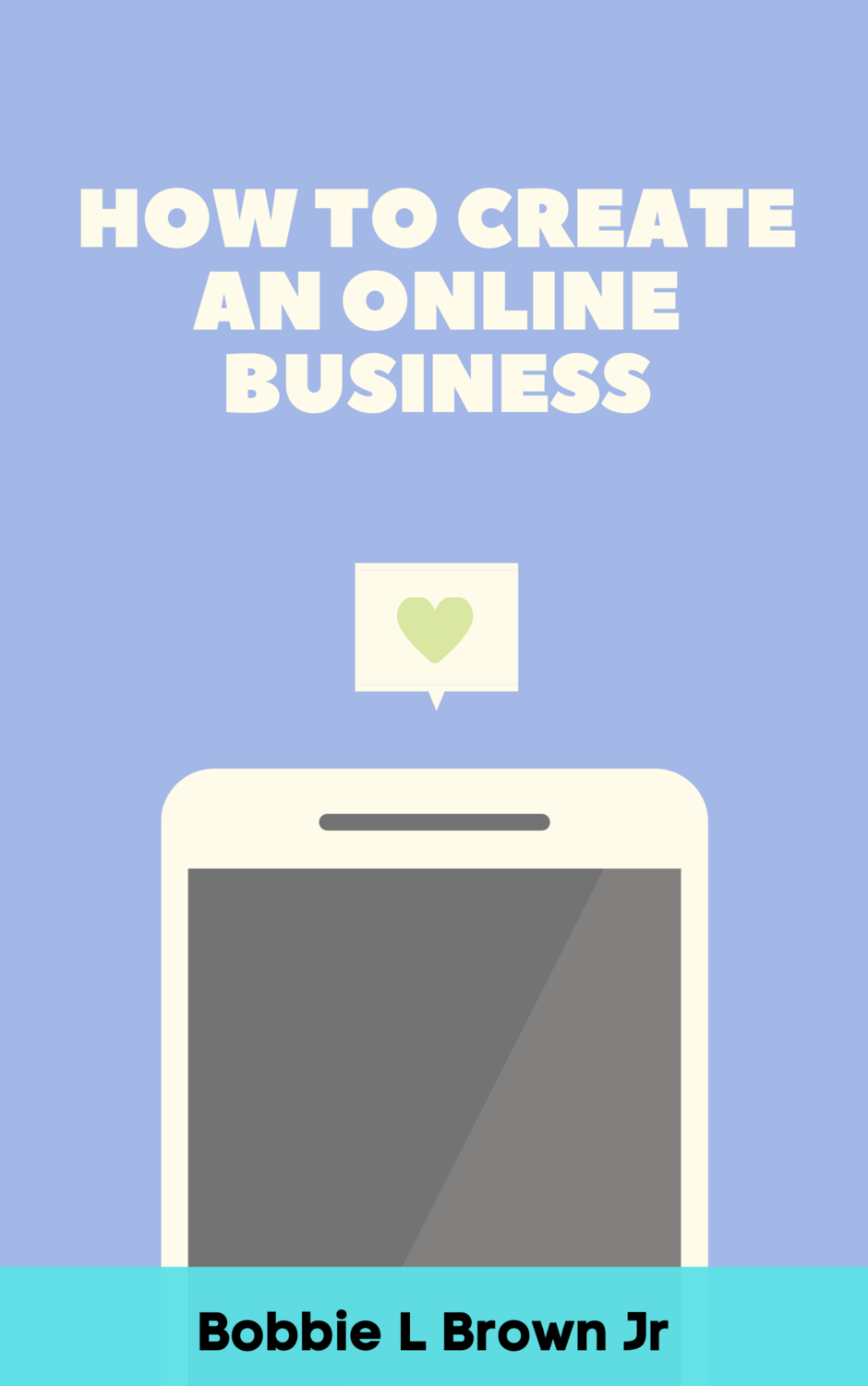 How To Create An Online Business