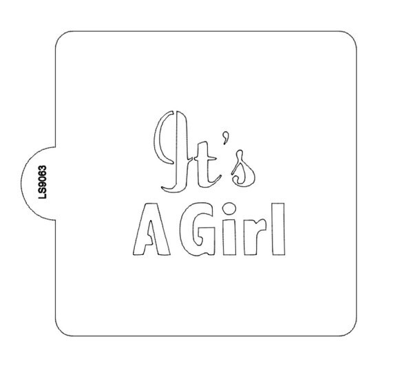 It's A Girl Stencil
