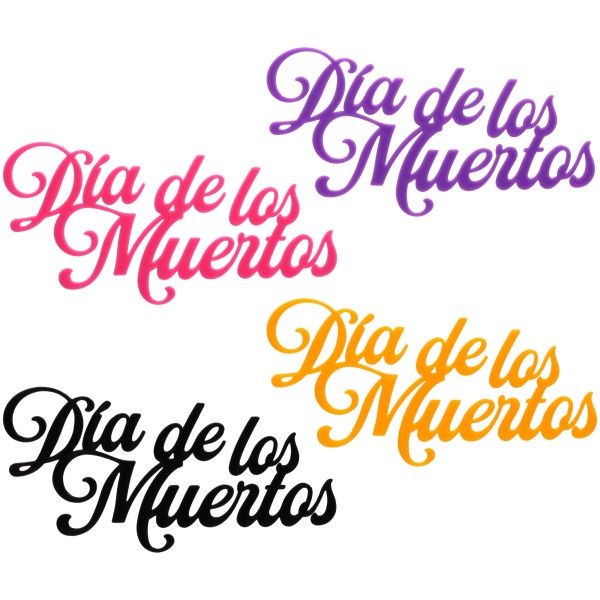 Dia de los Muertos Script Layon