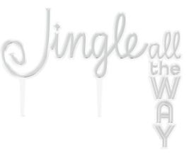 Jingle all the Way Topper