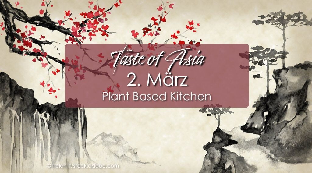 Taste of Asia - 02. März