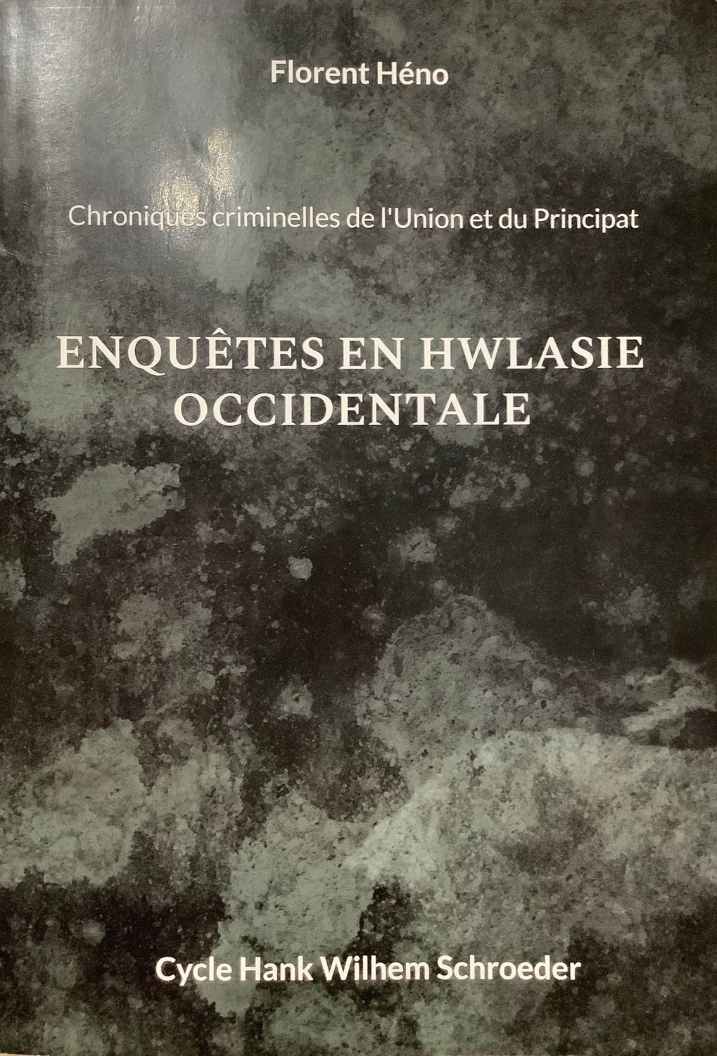 Enquêtes en Hwlasie occidentale
