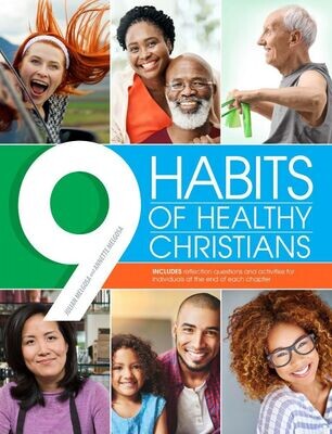 9 Habits of Healthy Christians