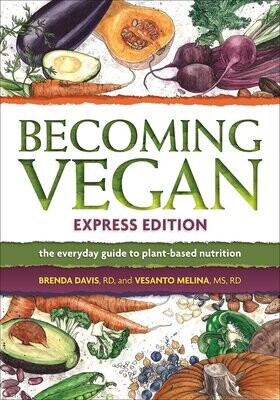Becoming Vegan (Express Edition)
