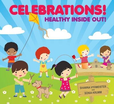 Celebrations: Healthy Inside Out