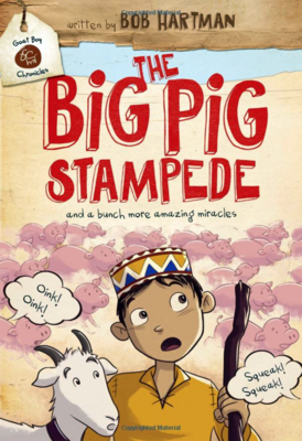 The Big Pig Stampede (Goat Boy Chronicles)